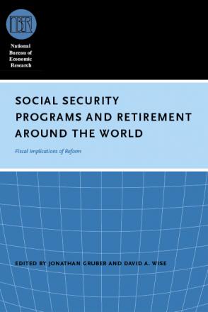 Social Security Programs and Retirement around the World: Fiscal Implications of Reform