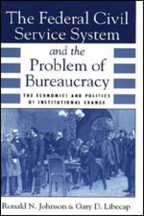 Federal Civil Service System and the Problem of Bureaucracy