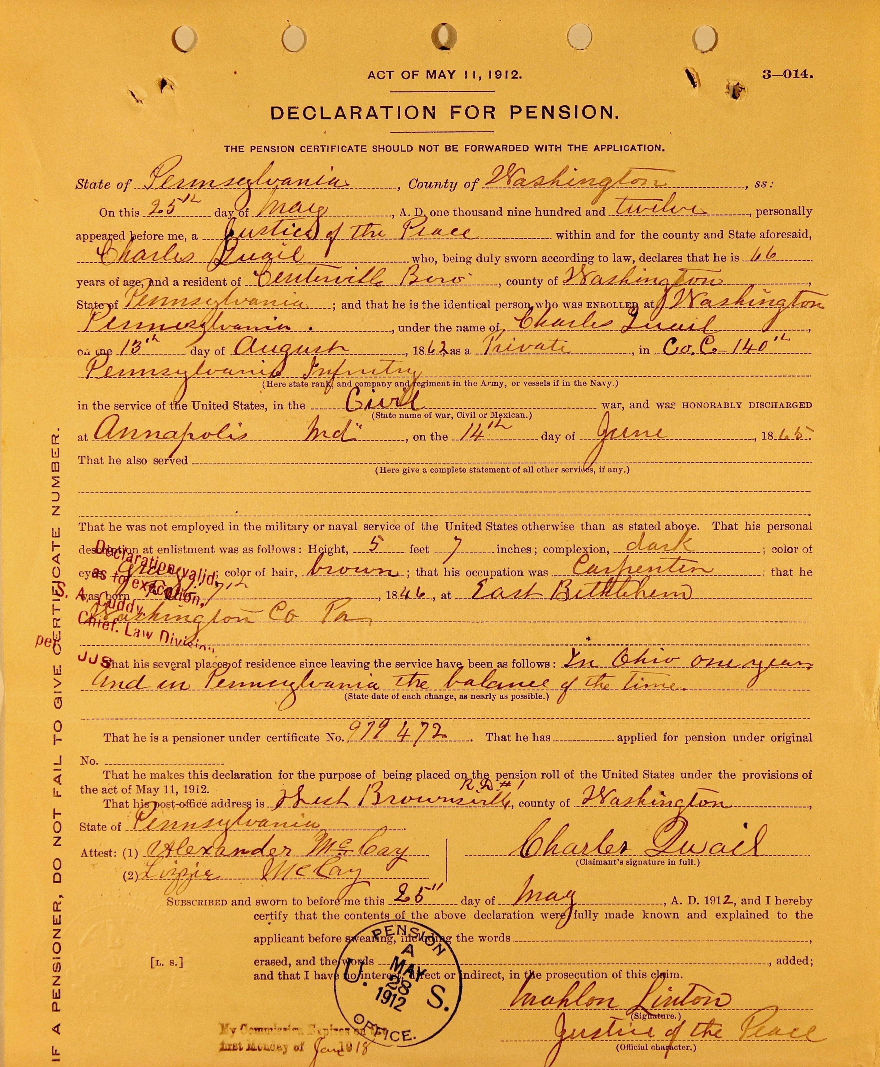 An application for a pension under the act of May 11, 1912