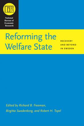 Reforming the Welfare State: Recovery and Beyond in Sweden