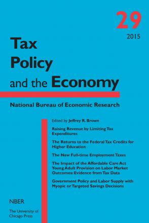 Tax Policy and the Economy, Volume 29