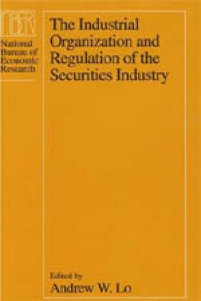 Industrial Organization and Regulation of the Securities Industry