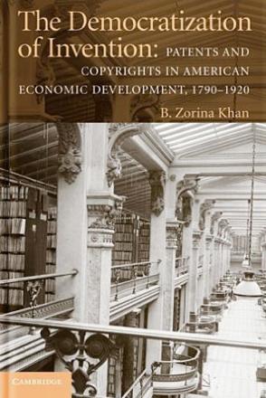 Democratization of Invention Zorina Khan