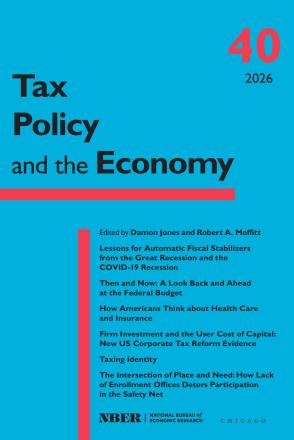 Tax Policy and the Economy, volume 40 including paper titles
